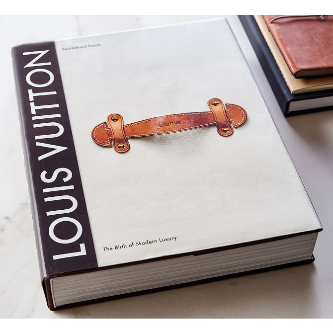 Louis Vuitton: The Birth of Modern Luxury